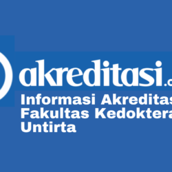 Akreditasi Fakultas Kedokteran Untirta