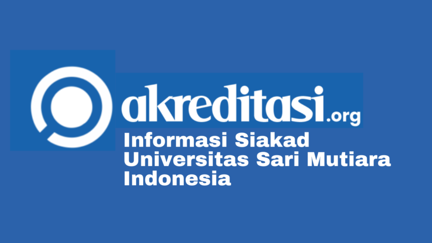 Siakad Universitas Sari Mutiara Indonesia