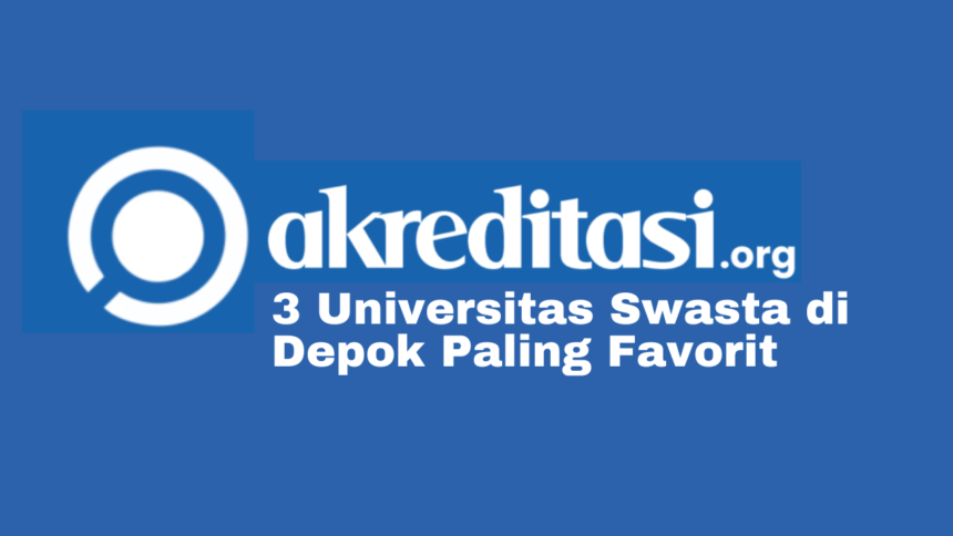 Universitas Swasta di Depok