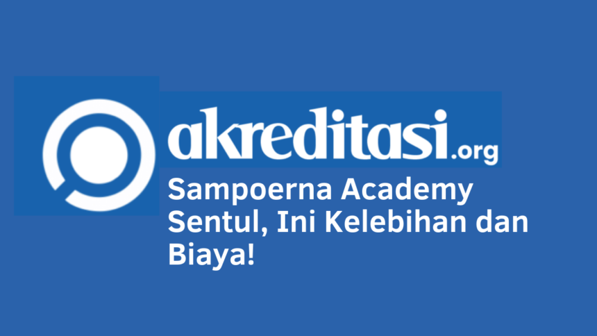 Sampoerna Academy Sentul