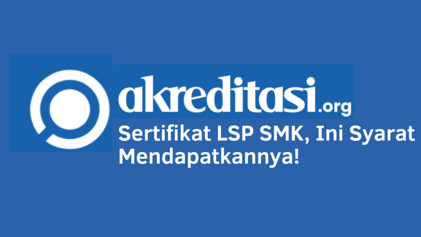 Sertifikat LSP SMK