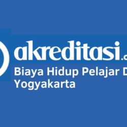 Biaya Hidup Pelajar Di Kota Yogyakarta