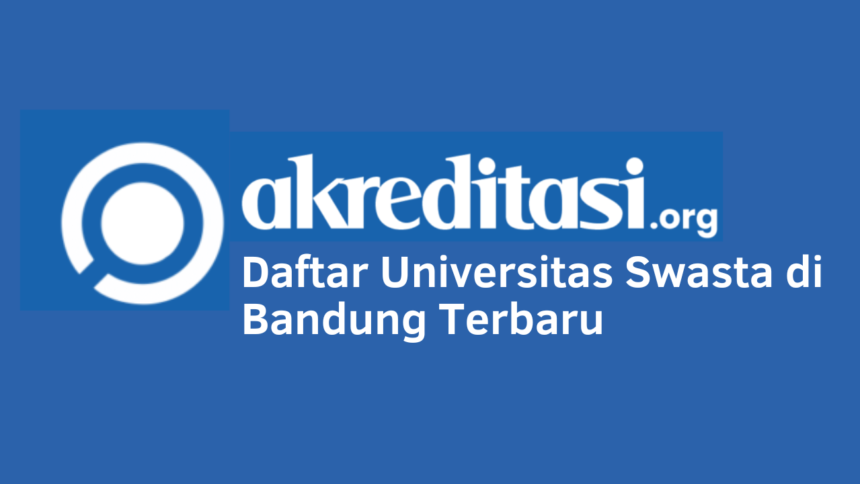 Universitas Swasta di Bandung