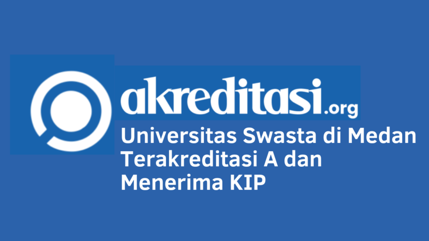 Universitas Swasta di Medan