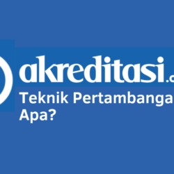 Teknik Pertambangan Kerja Apa