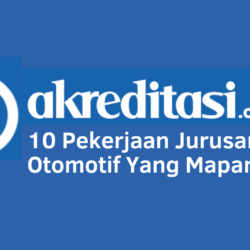 Teknik Otomotif Kerja Apa