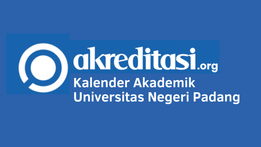 Kalender Akademik Universitas Negeri Padang