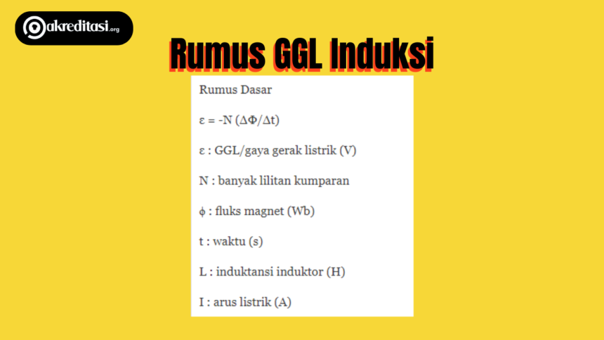 Rumus GGL Induksi