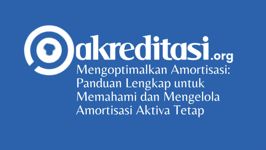 Amortisasi