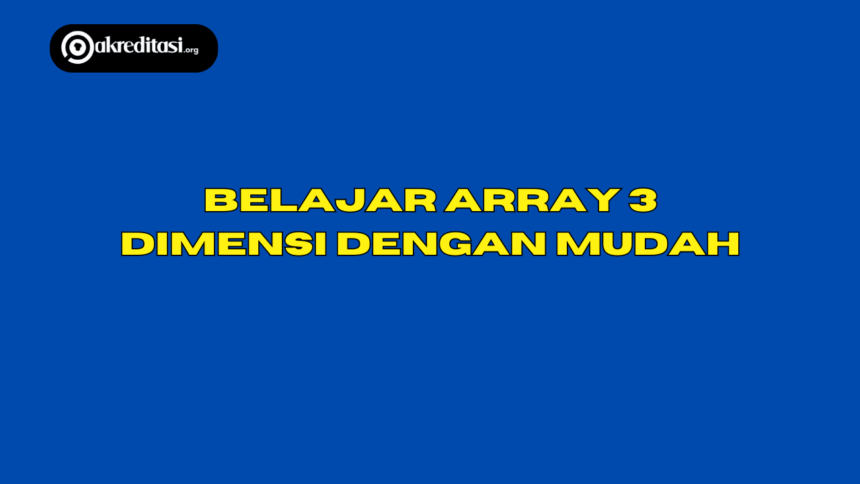 Array 3 Dimensi
