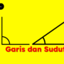 Garis dan Sudut