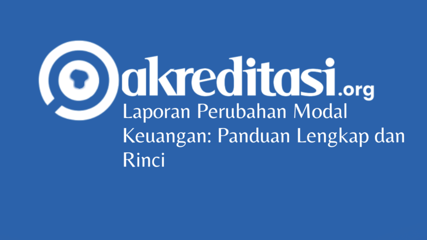 Laporan Perubahan Modal