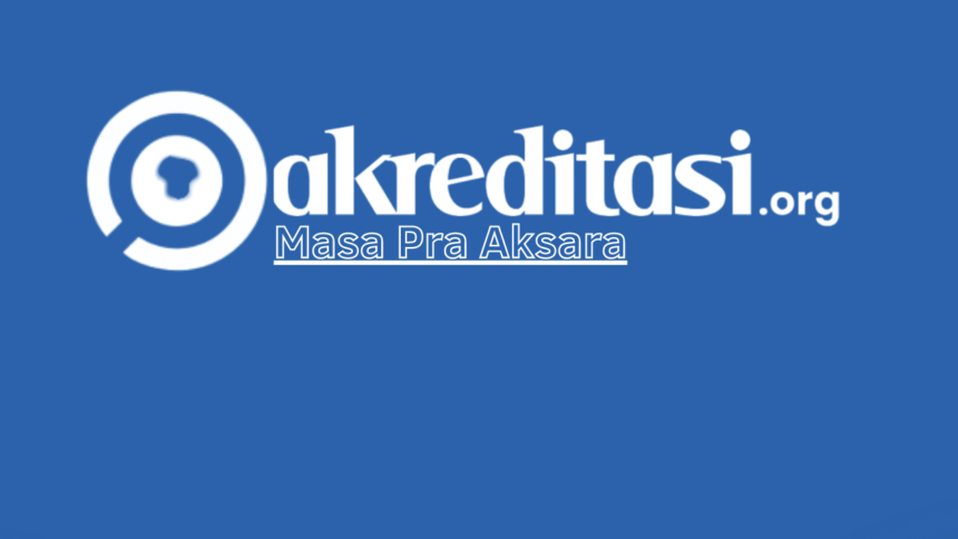 Masa Pra Aksara