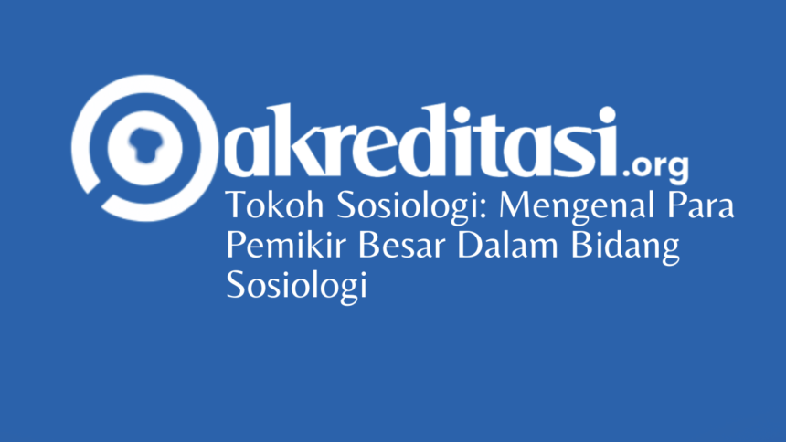 Tokoh Sosiologi
