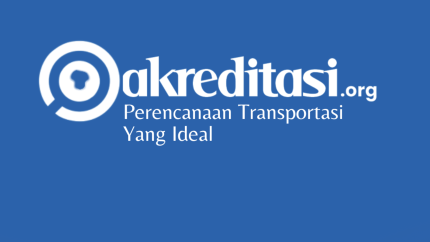 Perencanaan Transportasi