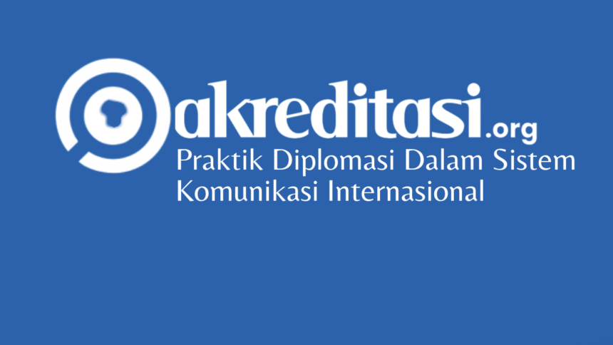 Praktik Diplomasi