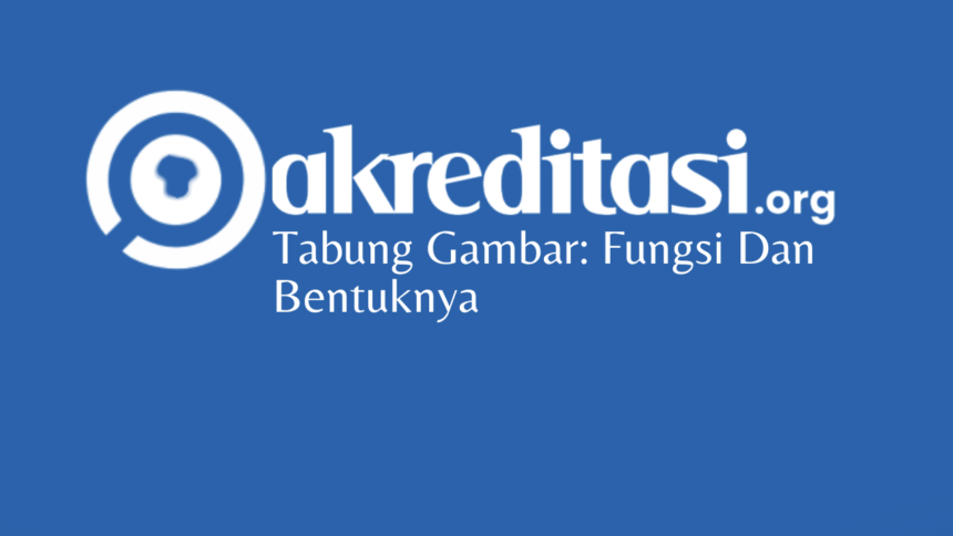 Tabung Gambar