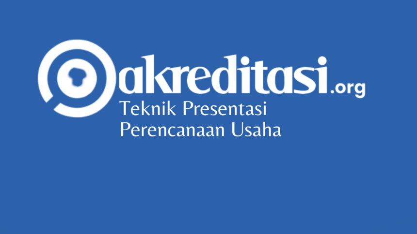 Teknik Presentasi Perencanaan