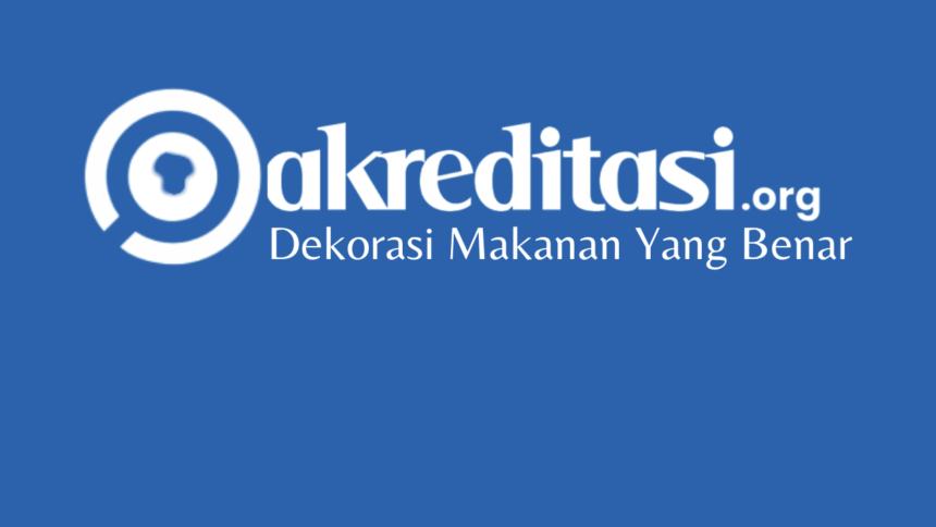 Dekorasi Makanan