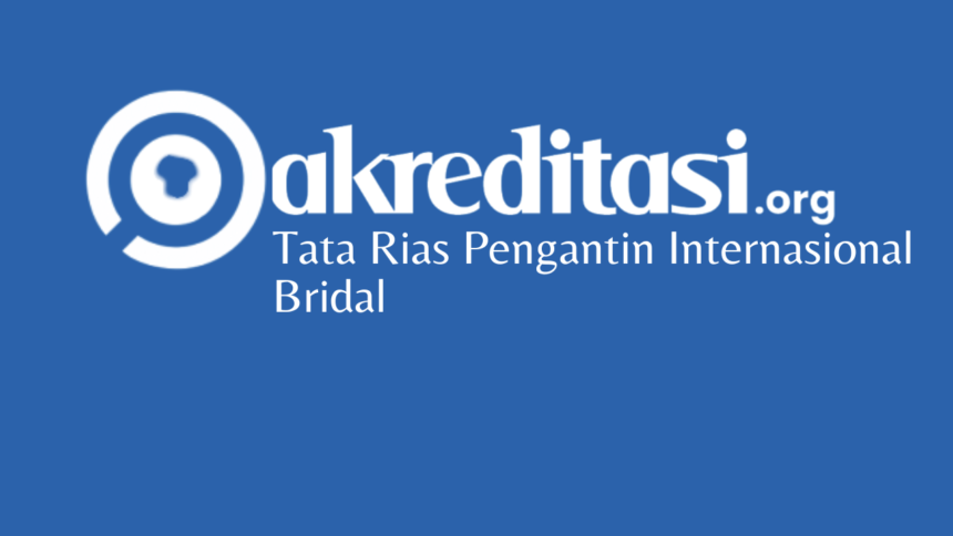 Tata Rias Pengantin Internasional Bridal